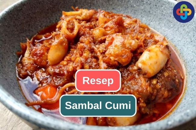 Cara Membuat Sambal Cumi Yang Menggugah Selera